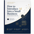 How to Introduce AI Into a Small Business Without Breaking Operations - PDF guide cover